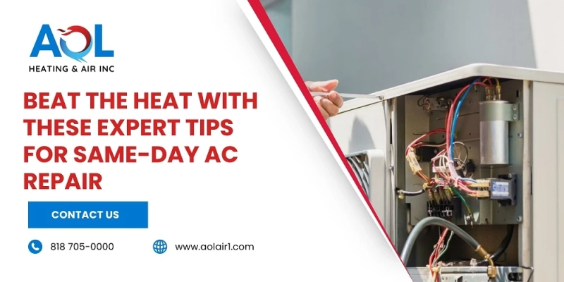Beat the Heat With These Expert Tips for Same-Day AC Repair