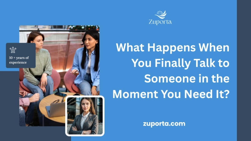 What Happens When You Finally Talk to Someone in the Moment You Need It?