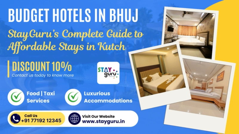 Budget Hotels in Bhuj: Affordable & Comfortable Stays with Stay Guru