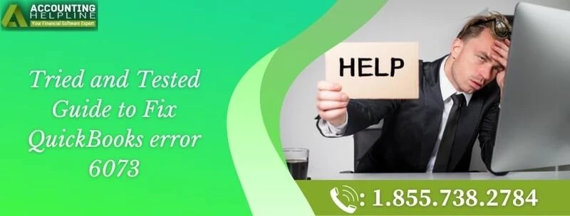 Easy method to rectify QuickBooks error 6073