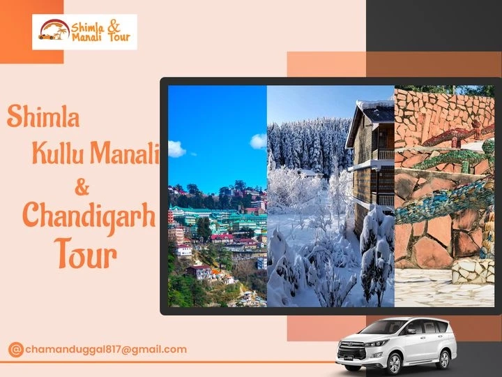 Get Shimla Kullu Manali & Chandigarh Tour Package