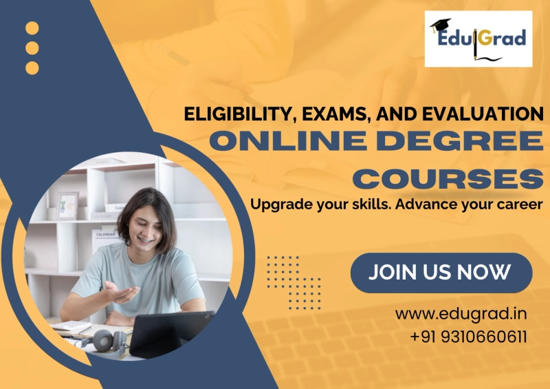 Eligibility, Exams, and Evaluation in Online Degree Courses