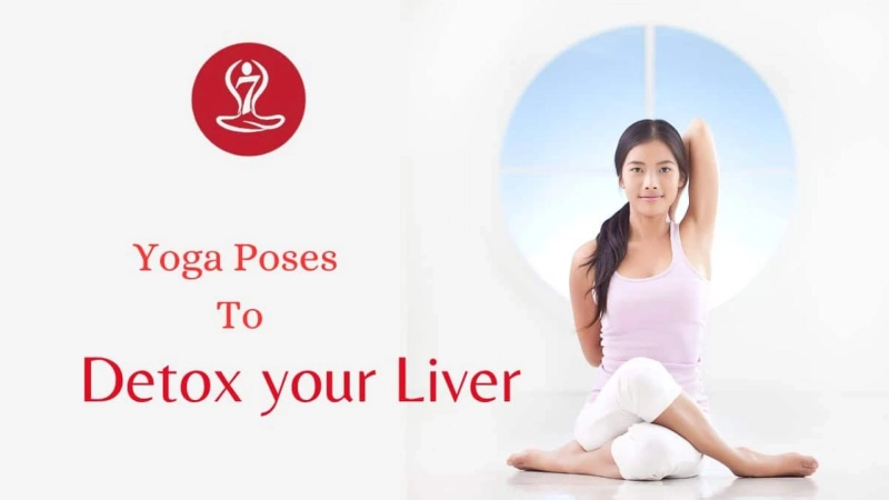 Detox Your Liver at Home with These 5 Easy Yoga Poses