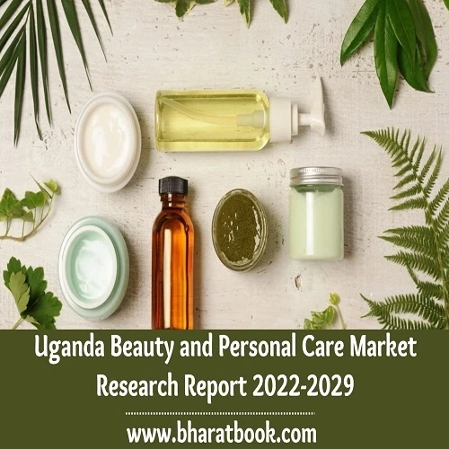 Uganda Beauty and Personal Care Market Trends, Application and Regional Forecast to 2022-2029