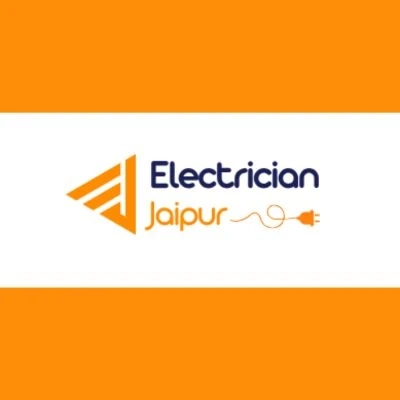 Electrician Excellence in Jaipur: Powering Homes, Businesses & Peace of Mind