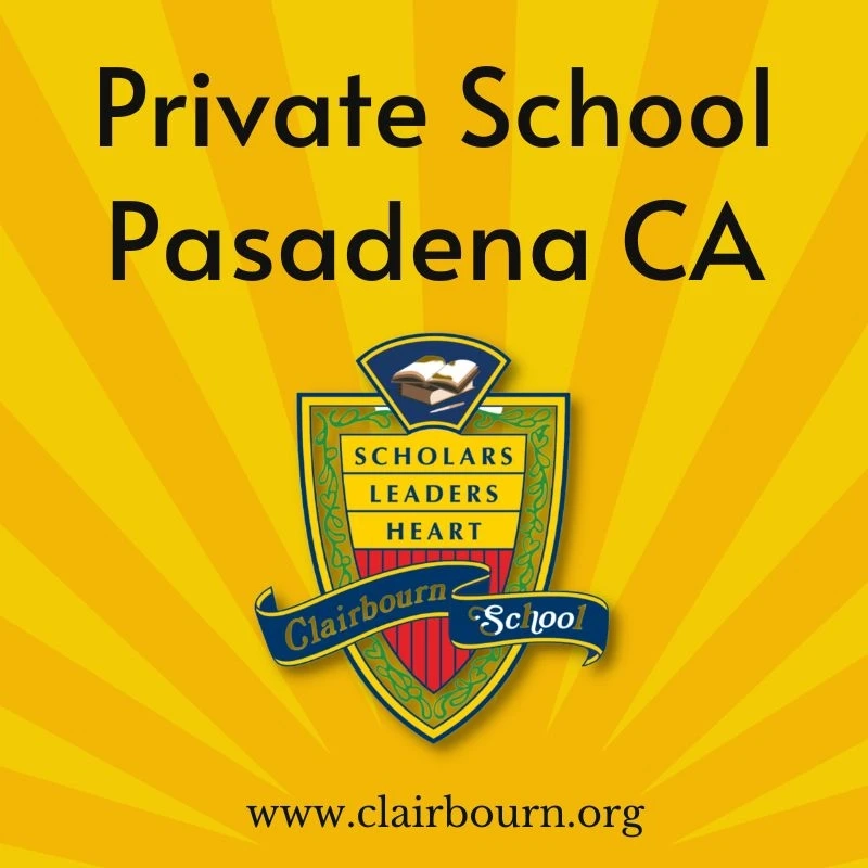 Most Loved Private School in Pasadena CA