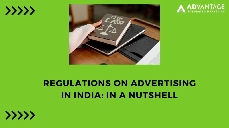 Regulations on Advertising- An Overview