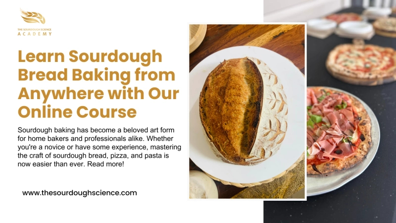 Learn Sourdough Bread Baking from Anywhere with Our Online Course