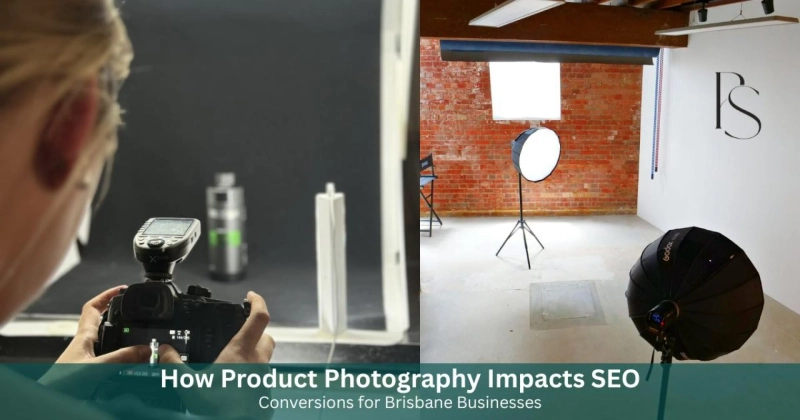 How Product Photography Impacts SEO and Conversions for Brisbane Businesses