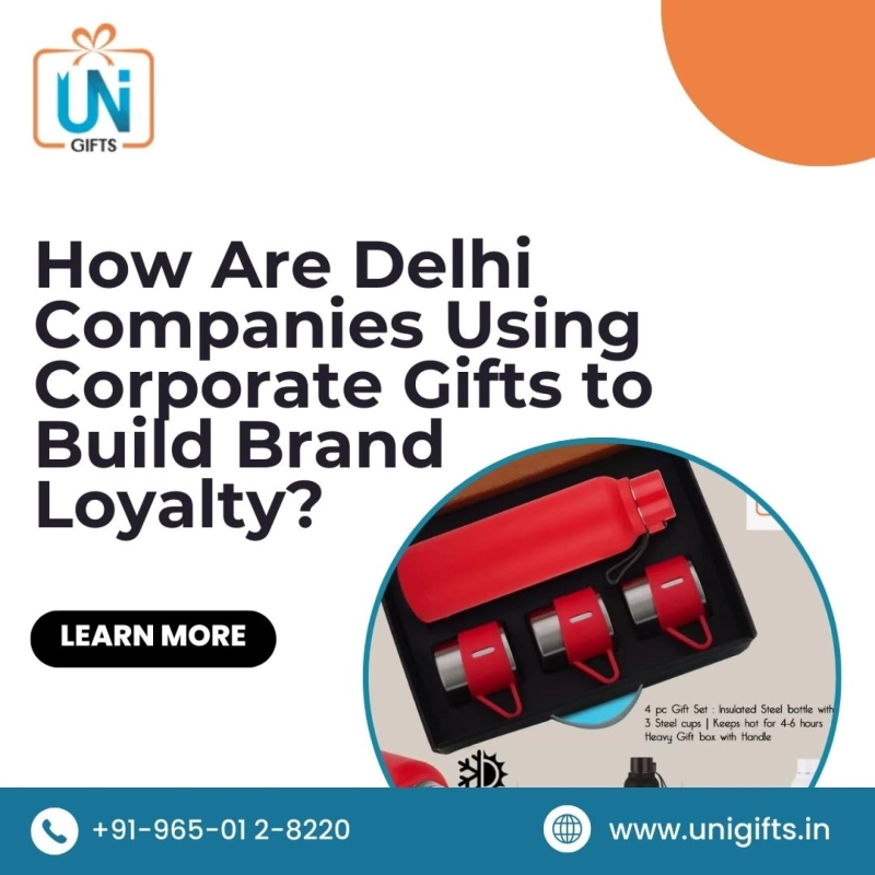 How Are Delhi Companies Using Corporate Gifts to Build Brand Loyalty?