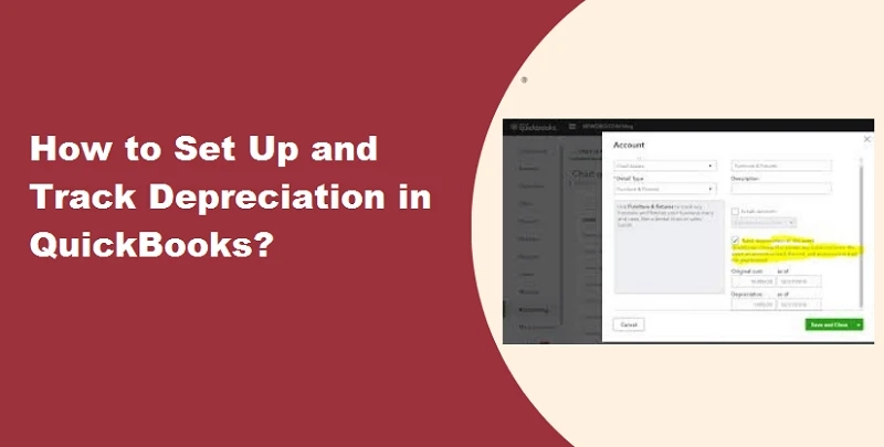 Tracking Depreciation in QuickBooks - Why and How?