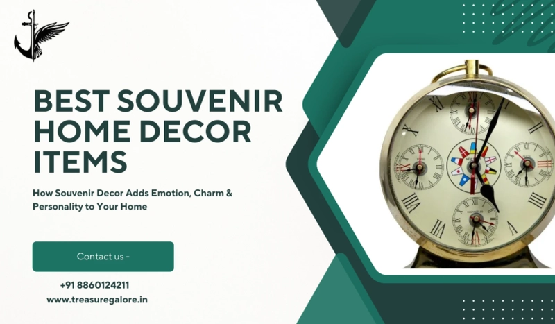 How Souvenir Decor Adds Emotion, Charm & Personality to Your Home 