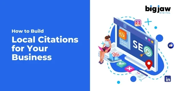 Building Local Citations to Increase Your Business’s Visibility