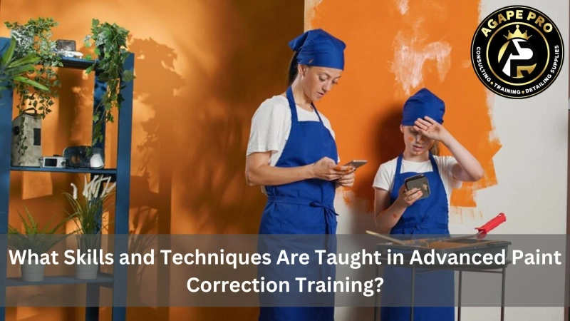 What Skills and Techniques Are Taught in Advanced Paint Correction Training?