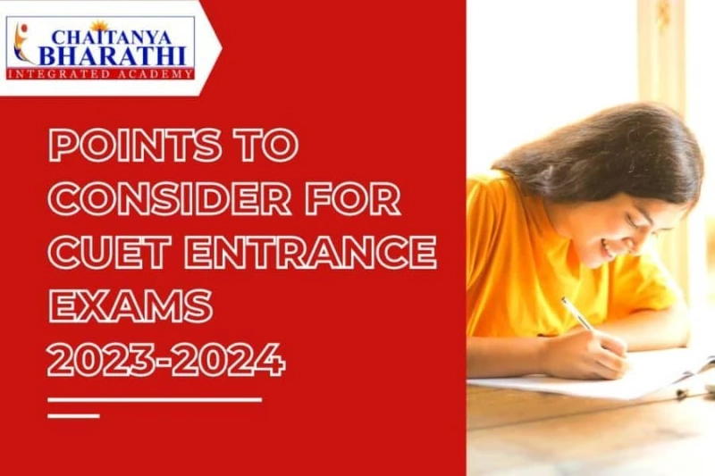 Points to Consider for CUET Entrance Exams 2023-2024
