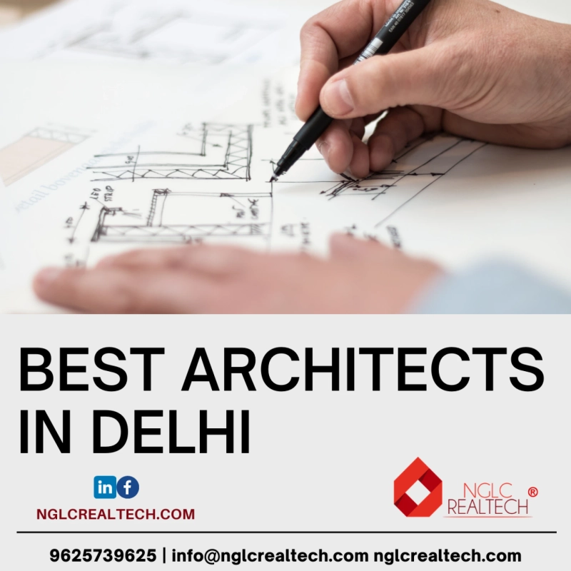How Do You Choose The Best Architect in Delhi For You