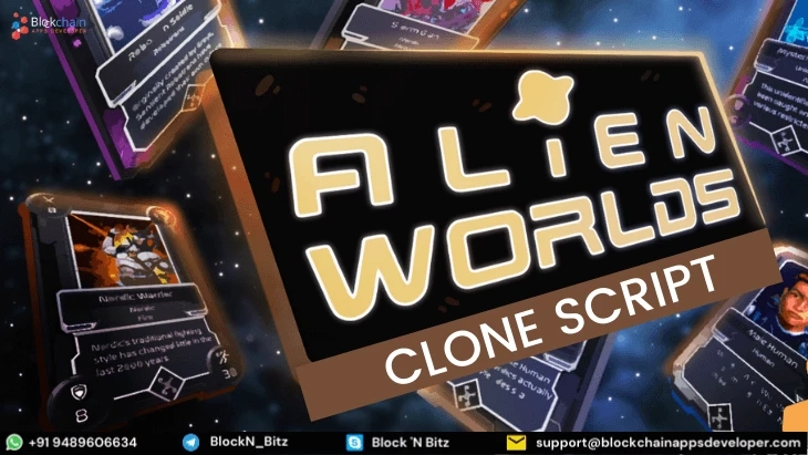 Alien Worlds Clone Script To Create NFT Metaverse Gaming Platform  