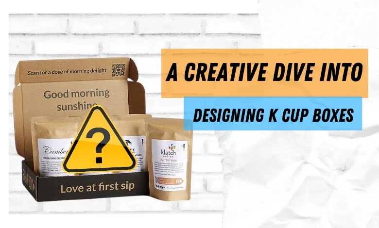 A Creative Dive into Designing Small K Cup Boxes