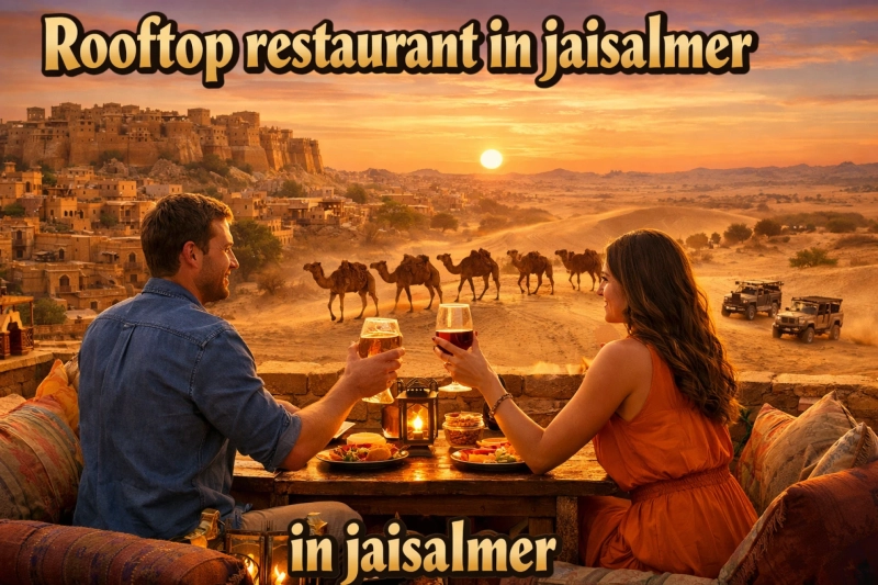 The Ultimate View: Jaisalmer’s Premier Rooftop Lounge & Bar
