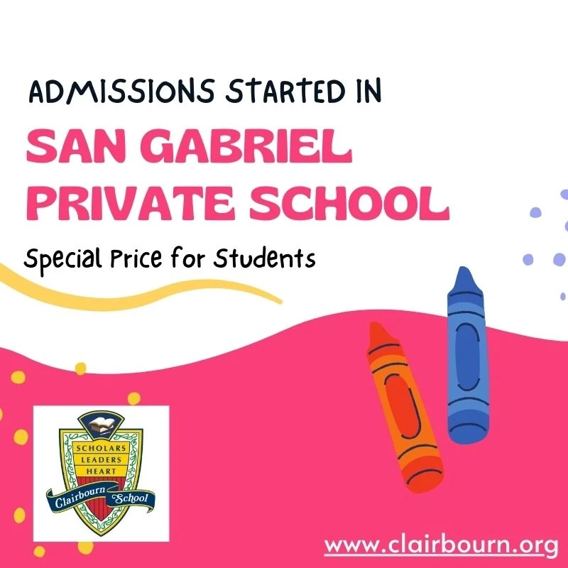 Admissions For Your Child In San Gabriel Private School