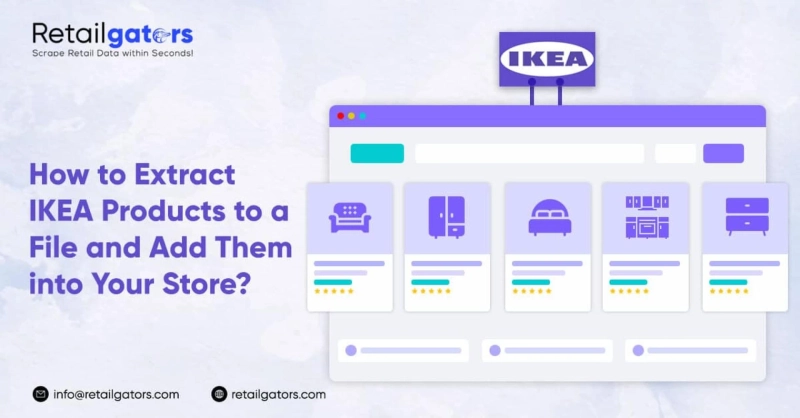 How to Extract IKEA Product to a File and Add Them into Your Store | Scrape IKEA Product Data