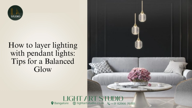 How to Layer Lighting with Pendant Lights: Tips for a Balanced Glow