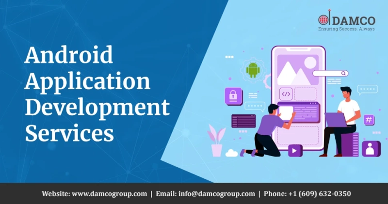 Know Why Investing in Android Application Development Services is Beneficial for Your Startup