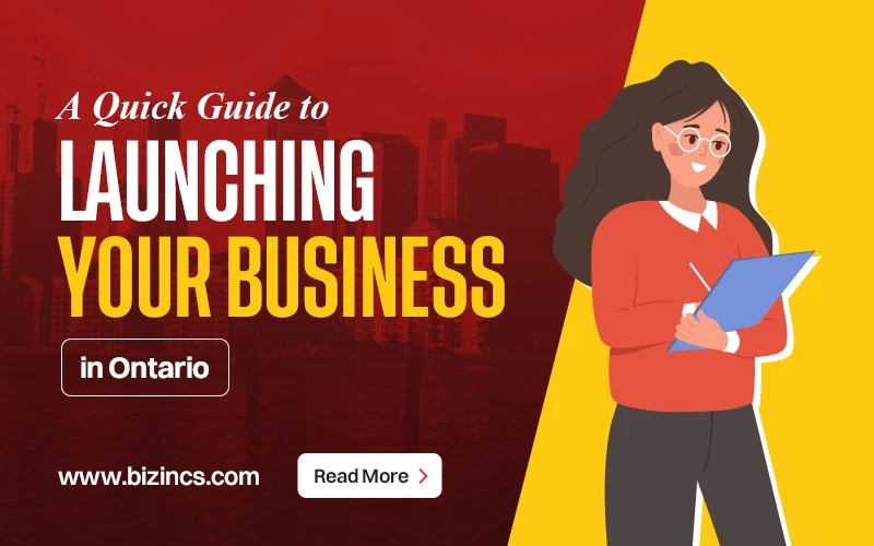 A Quick Guide to Launching Your Business in Ontario