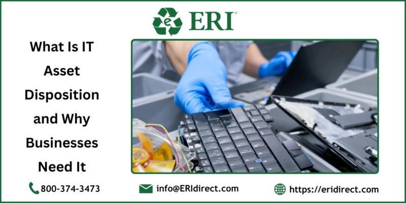 What Is IT Asset Disposition and Why Businesses Need It