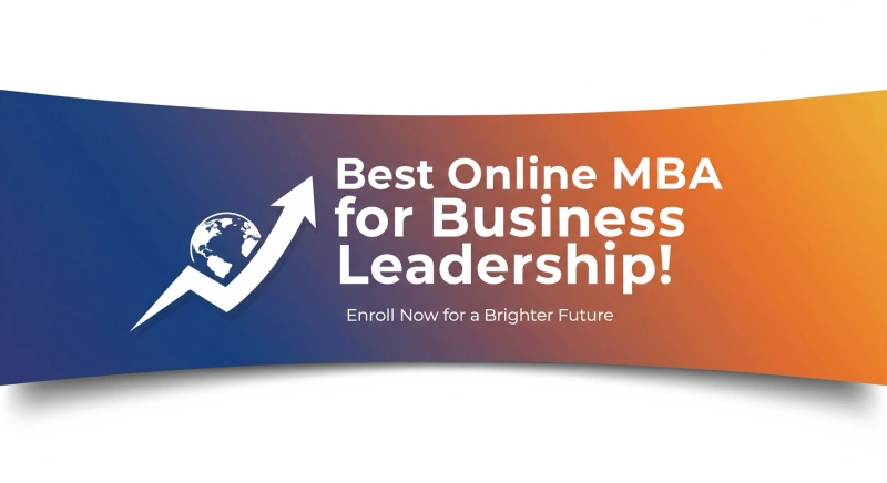 Best Online MBA for Business Leadership!