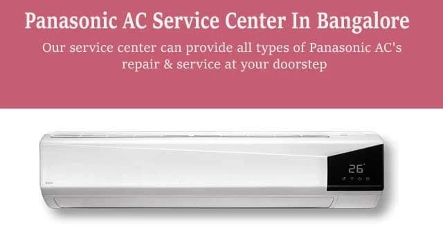Panasonic ac service center in Bangalore