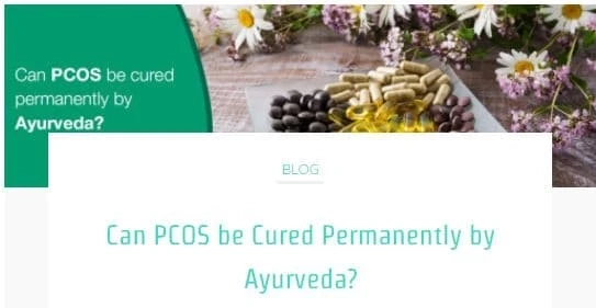 Can PCOS be Cured Permanently by Ayurveda?