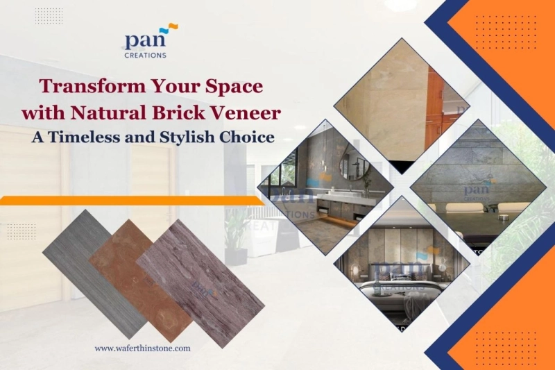 Transform Your Space with Natural Brick Veneer: A Timeless and Stylish Choice