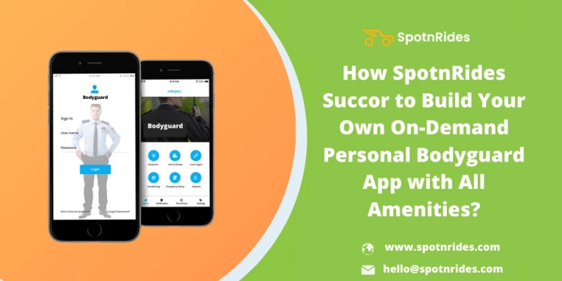 Launch Your Uber Style Personal Bodyguard Booking Business With SpotnRides On Demand Uber for Bodyguard App Solution