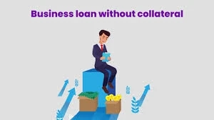 Business Loan Without Collateral: A Practical Guide to Funding Growth Without Assets