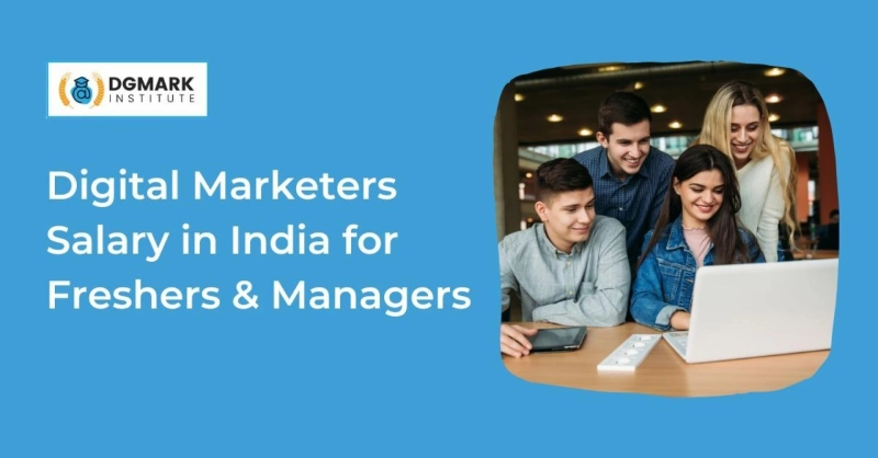 Digital Marketer Jobs & Salaries in India for Freshers & Managers