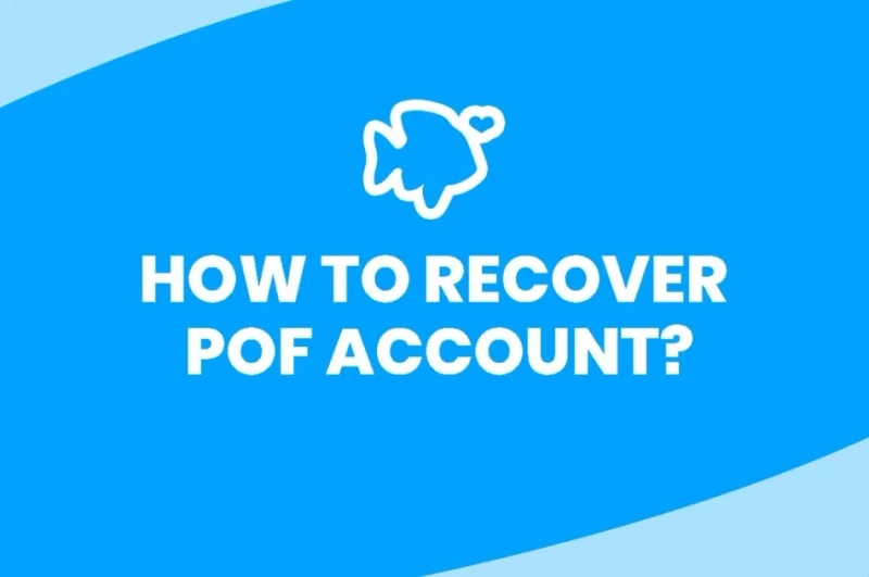 How to Recover Deleted POF Account?