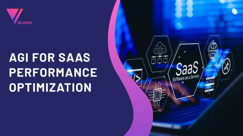 AGI for SaaS Performance Optimization
