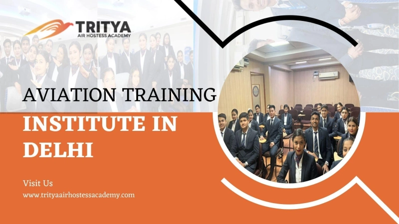 Why Tritya Leads the Best Aviation Training Institute in Delhi?