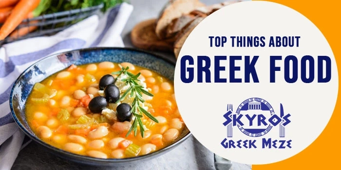 What are the top and interesting things you need to know about greek food?