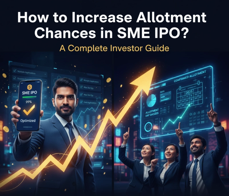 How to Increase Allotment Chances in SME IPO? A Complete Investor Guide