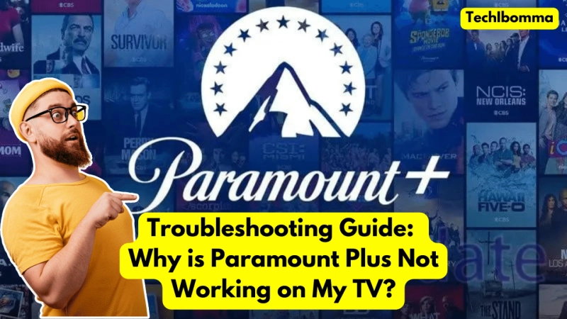 Paramount Plus Not Working on Samsung TV – Best Fixes 2023