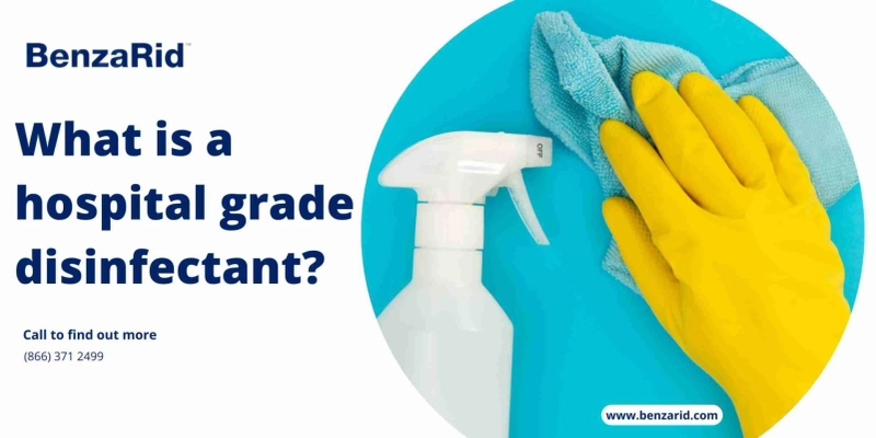 What is a hospital grade disinfectant?