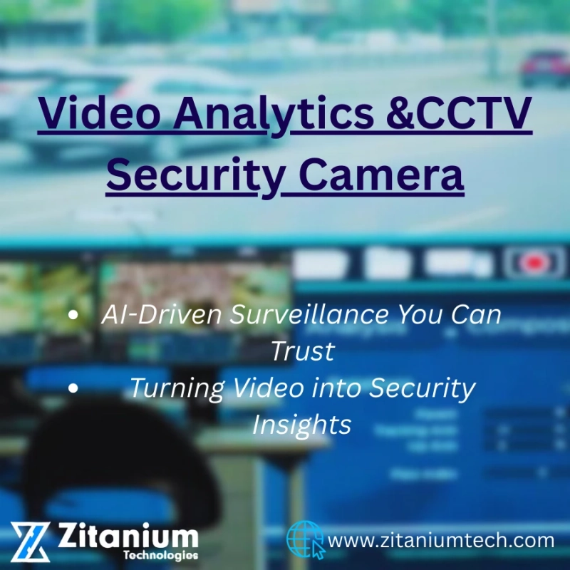 Smart CCTV Analytics: Revolutionizing the Security of the present day