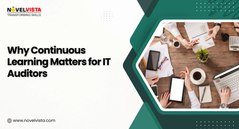 Why Continuous Learning Matters for IT Auditors
