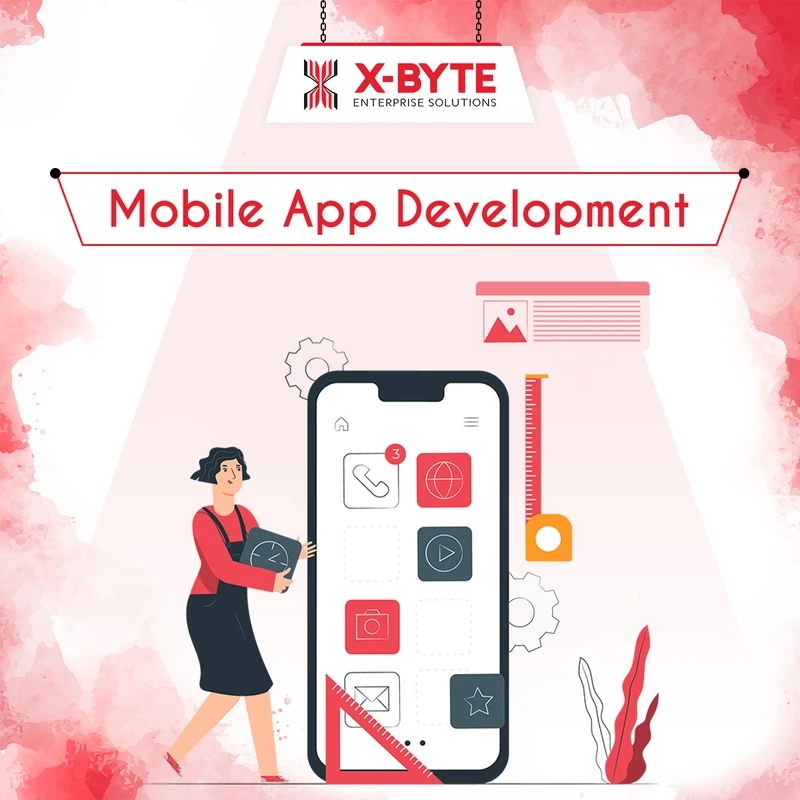 Mobile App Development Company USA - Android & iOS | X-Byte Enterprise Solutions