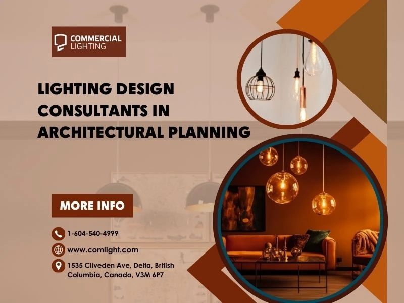 Lighting Design Consultants in Architectural Planning