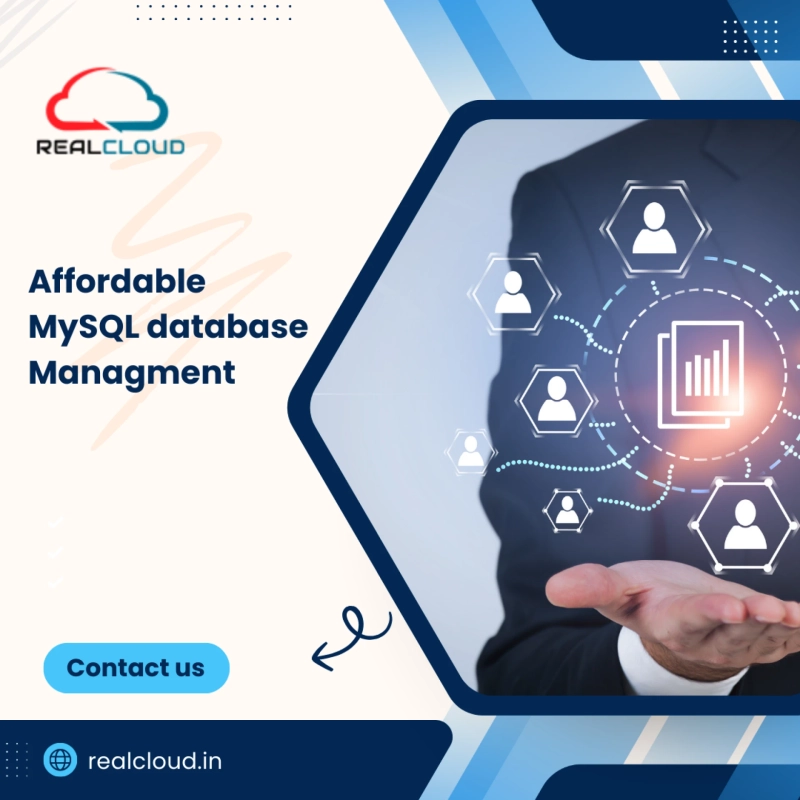 MySQL Database Management Service | Affordable Solutions by Real Cloud