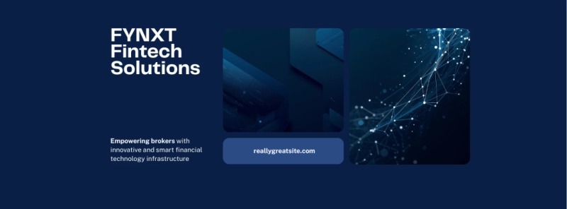 FYNXT: A Next-Generation Fintech Platform Powering Modern Brokers
