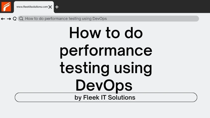 How to do performance testing using DevOps